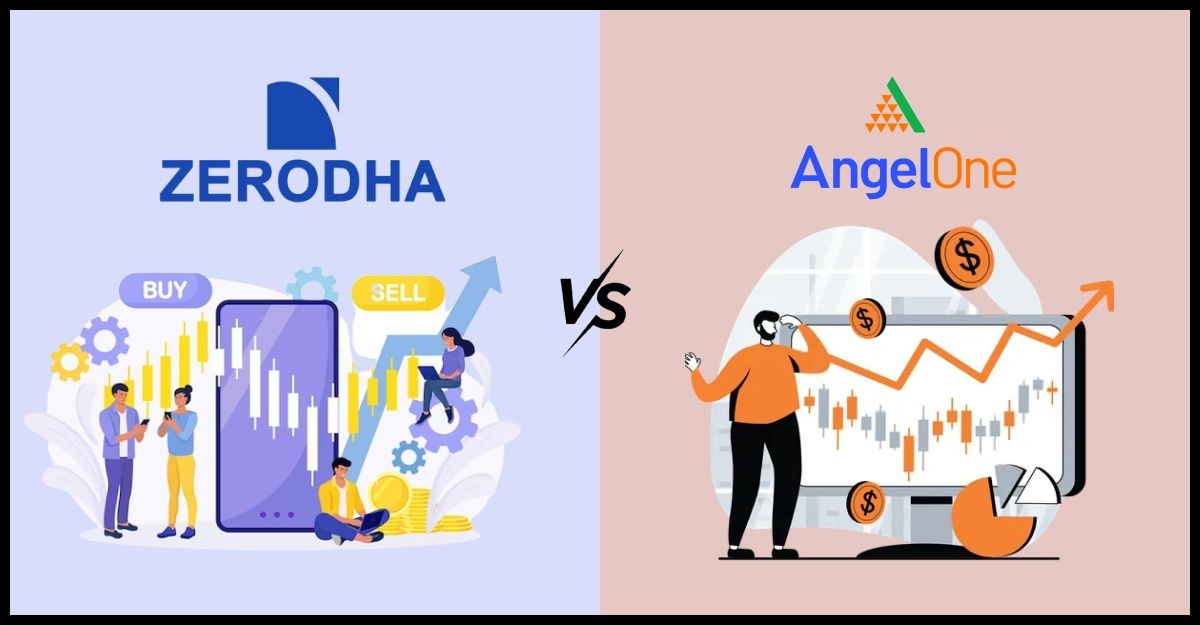 Angel One vs Zerodha: Complete Guide, Features, Brokerage & Trading Platform Comparison